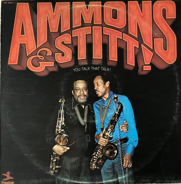 Gene Ammons & Sonny Stitt - You Talk That Talk! | Prestige (PR 10019) - main
