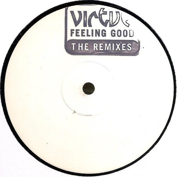 Virtue - Feeling Good (The Remixes) | Wired Recordings (VIRTUE 3) - main