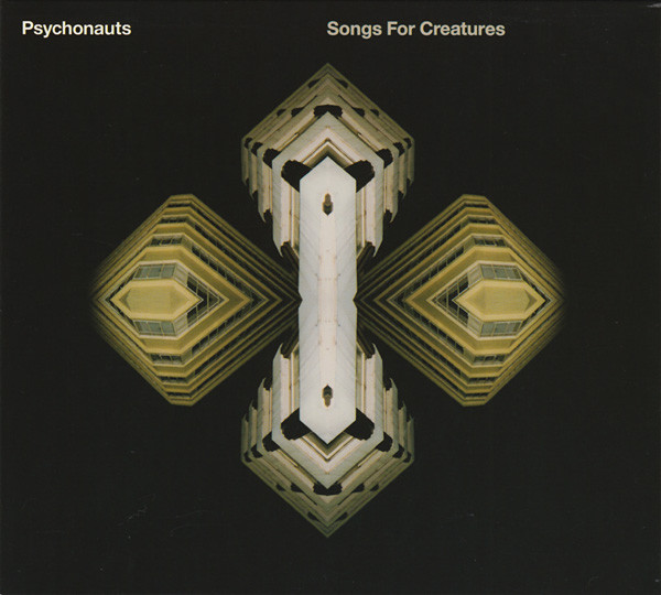 Psychonauts - Songs For Creatures | International Deejay Gigolo Records (GIGOLO 121) Psychonauts - Songs For Creatures | International Deejay Gigolo Records (GIGOLO 121)