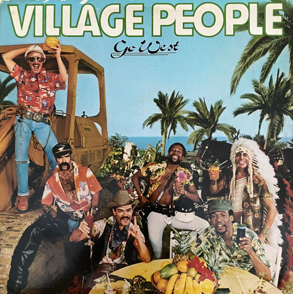 Village People - Go West | Casablanca (NBLP 7144)