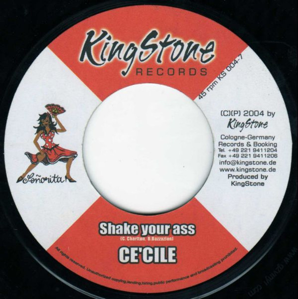 Ce'Cile / Lazy Youth - Shake Your Ass / Ich Bin Wie Ich Bin | Kingstone Records (KS 004-7)