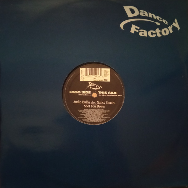 Audio Bullys Feat. Nancy Sinatra - Shot You Down | Dance Factory (7243 8 72425 6 2) - 3