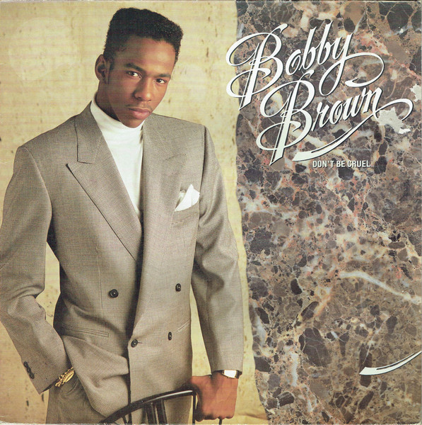 Bobby Brown - Don't Be Cruel | MCA Records (MCF 3425)