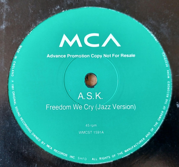 A.S.K. - Freedom We Cry | MCA Records (WMCST 1591) - main