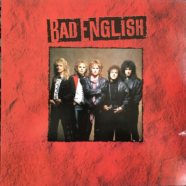 Bad English - Bad English | Epic (EPC 463447 1)