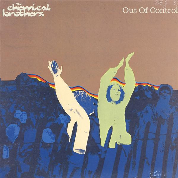The Chemical Brothers - Out Of Control | Freestyle Dust (CHEMST10) The Chemical Brothers - Out Of Control | Freestyle Dust (CHEMST10)
