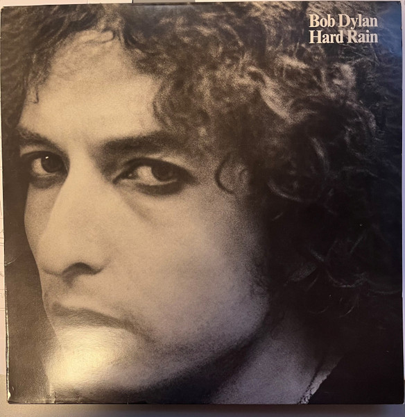 Bob Dylan - Hard Rain | CBS (CBS 32308)