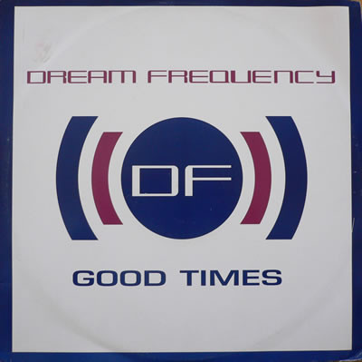 Dream Frequency - Good Times | City Beat (CBE 1273) - main