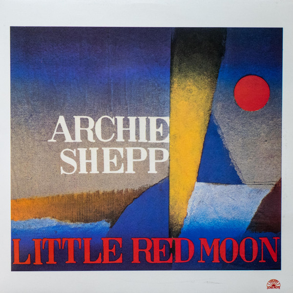 Archie Shepp - Little Red Moon | Soul Note (SN 1112) - main