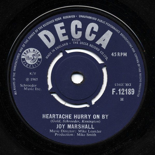 Joy Marshall - Heartache Hurry On By | Decca (F.12189) Joy Marshall - Heartache Hurry On By | Decca (F.12189)