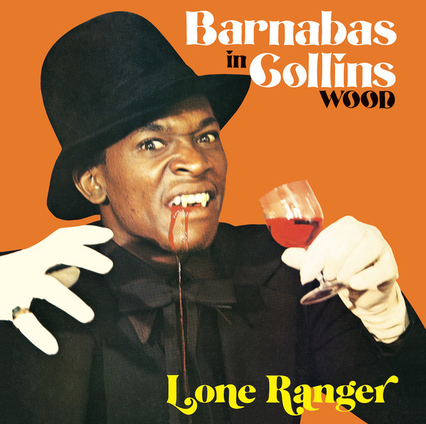 Lone Ranger - Barnabas In Collins Wood | Patate Records (PRPLP046)