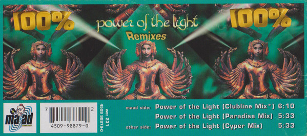 100% - Power Of The Light (Remixes) | Maad Records (4509 98879-0) 100% - Power Of The Light (Remixes) | Maad Records (4509 98879-0)