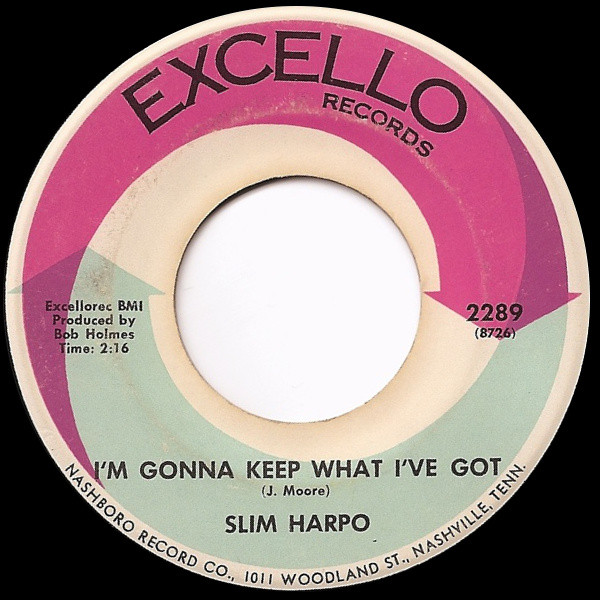 Slim Harpo - I'm Gonna Keep What I've Got | Excello (2289)