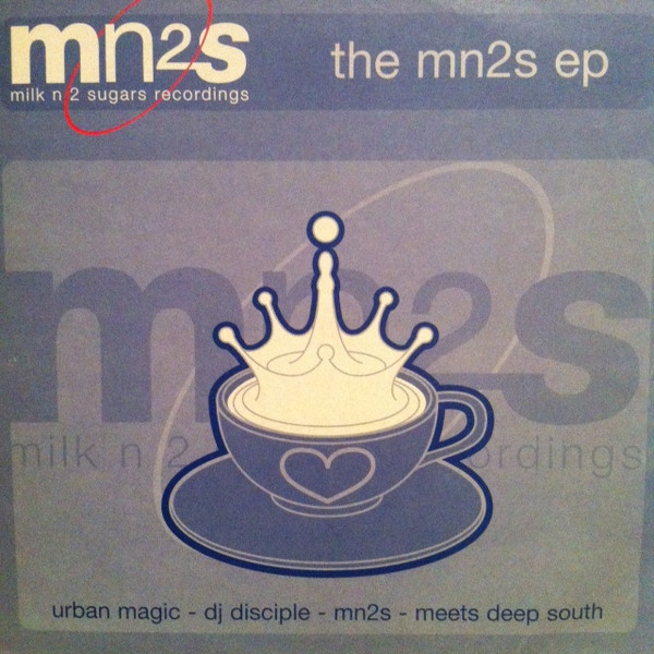 Urban Magic / MN2S / Deep South - The MN2S EP | Milk N 2 Sugars Recordings (mn2s 004)