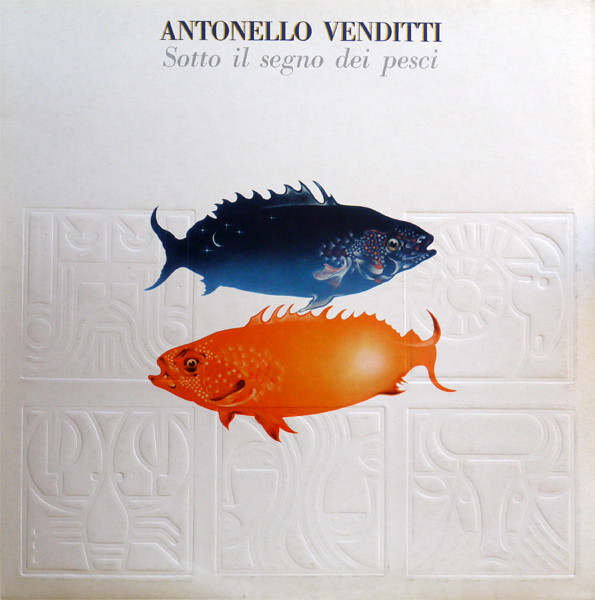 Antonello Venditti - Sotto Il Segno Dei Pesci | Philips (6323 056) - main Antonello Venditti - Sotto Il Segno Dei Pesci | Philips (6323 056) - main