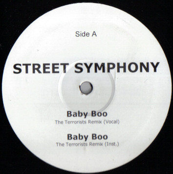 Street Symphony - Baby Boo (The Terrorists Remix) | Not On Label (XPR 3759)