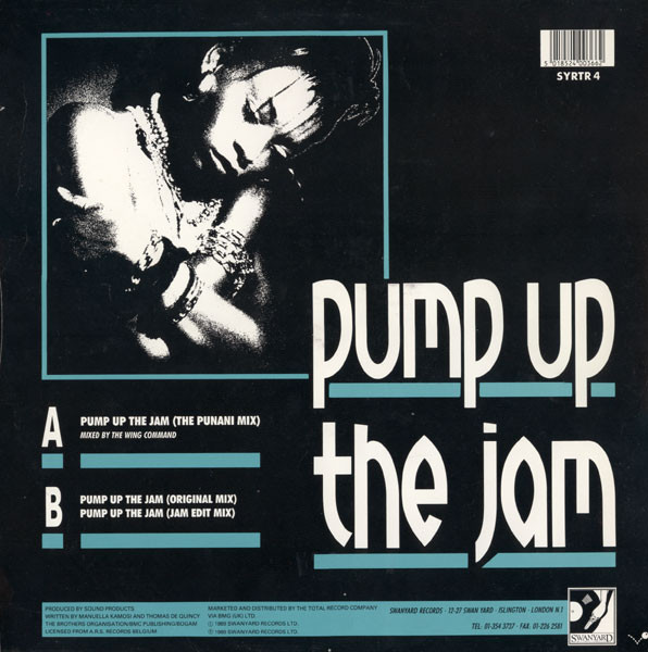 Technotronic Featuring Felly - Pump Up The Jam (Remix) | Swanyard Records Ltd (SYRTR 4) - 2 Technotronic Featuring Felly - Pump Up The Jam (Remix) | Swanyard Records Ltd (SYRTR 4) - 2