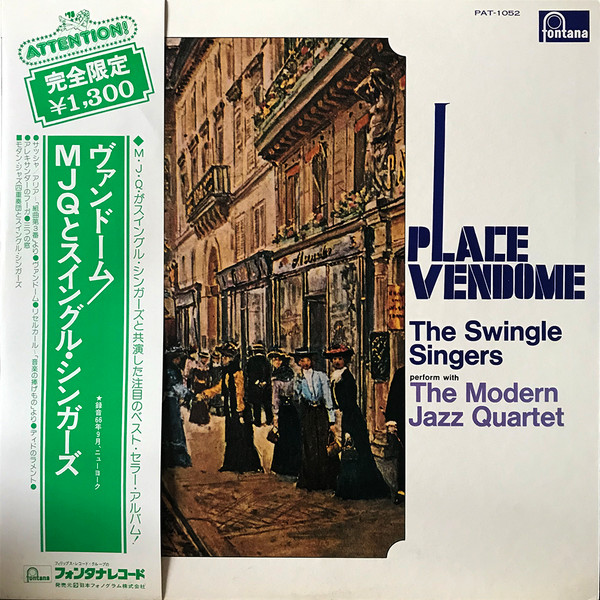 Les Swingle Singers Perform With The Modern Jazz Quartet - Place Vendome | Fontana (PAT-1052)