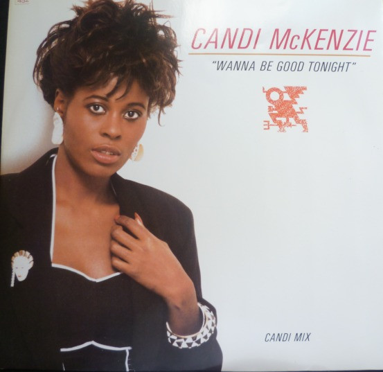 Candi McKenzie - Wanna Be Good Tonight | Cooltempo (COOLX 181)