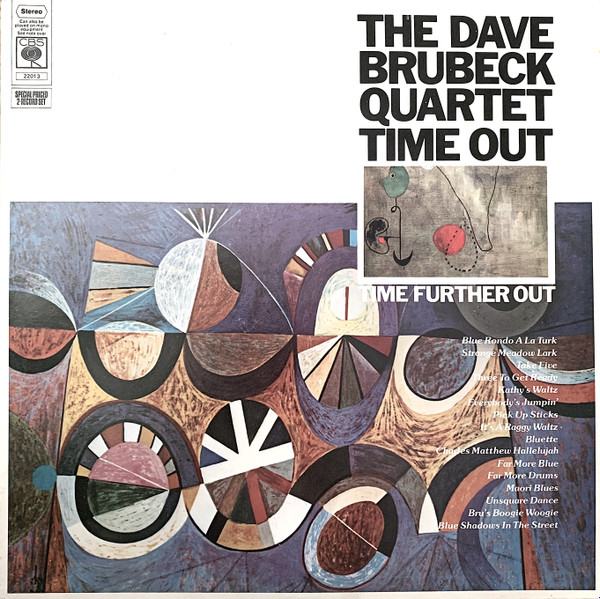The Dave Brubeck Quartet - Time Out / Time Further Out | CBS (22013) - main