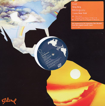 Gaz / Metropolis - Sing Sing / I Love New York | Suss'd Records (SALSA 12 028) - main