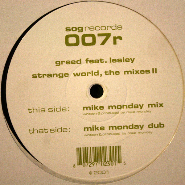 Greed Feat. Lesley - Strange World, The Mixes II | Sog Records (sog records 007r)