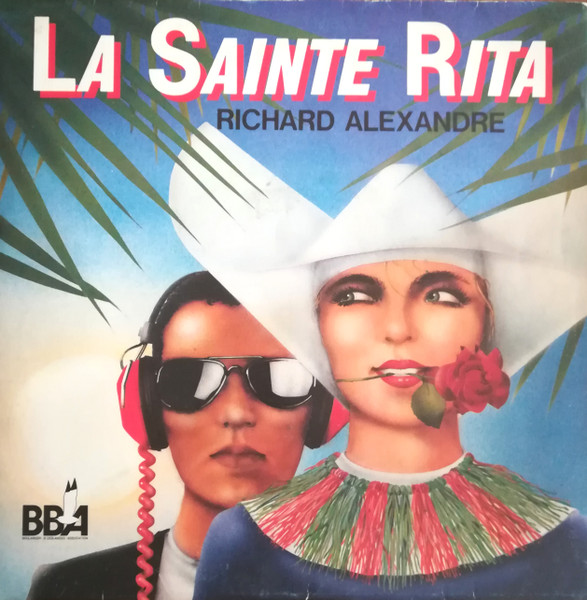 Richard Alexandre - La Sainte Rita | BBA (BBA 01) - main