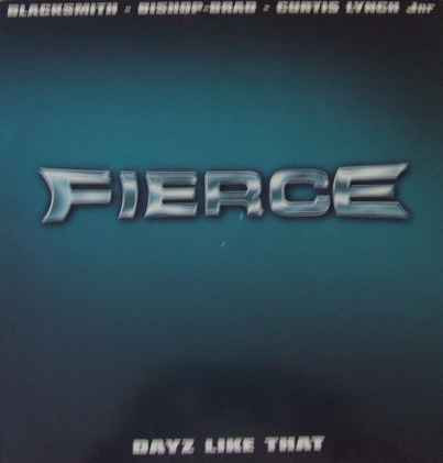 Fierce - Dayz Like That | Wildstar Records (12 WILD 19RB2)