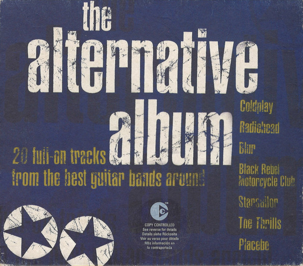 Various - The Alternative Album | EMI Gold (7243 5 97716 2 5) Various - The Alternative Album | EMI Gold (7243 5 97716 2 5)
