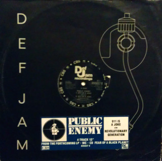 Public Enemy - 911 Is A Joke / Revolutionary Generation | Def Jam Recordings (655837 8)