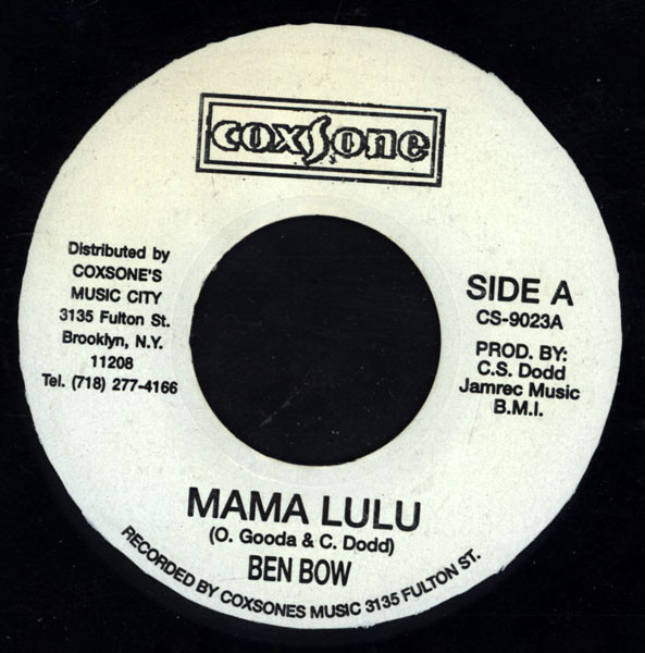 Benbow - Mama Lulu | Coxsone Records (CS-9023)