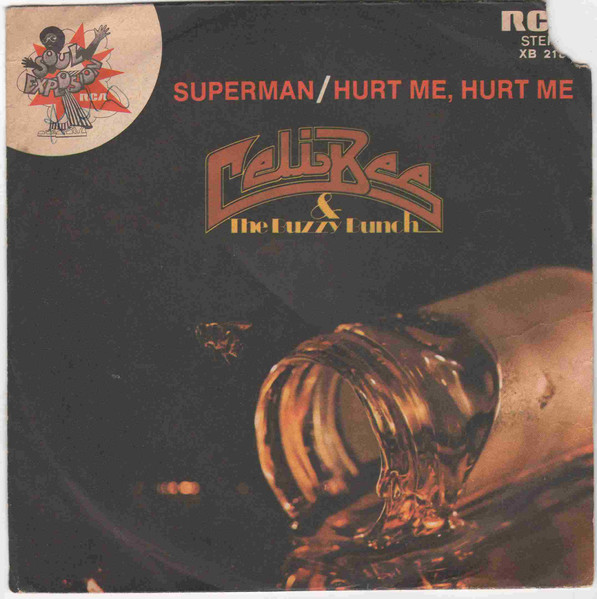 Celi Bee & The Buzzy Bunch - Superman / Hurt Me, Hurt Me | RCA (XB 2185)