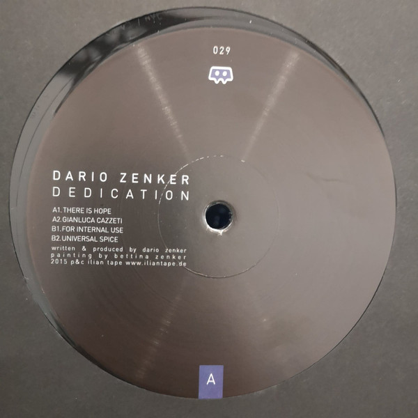 Dario Zenker - Dedication | Ilian Tape (IT029)