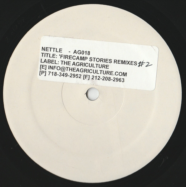 Nettle - Firecamp Stories Remixes EP 2 | theAgriculture (AG018)
