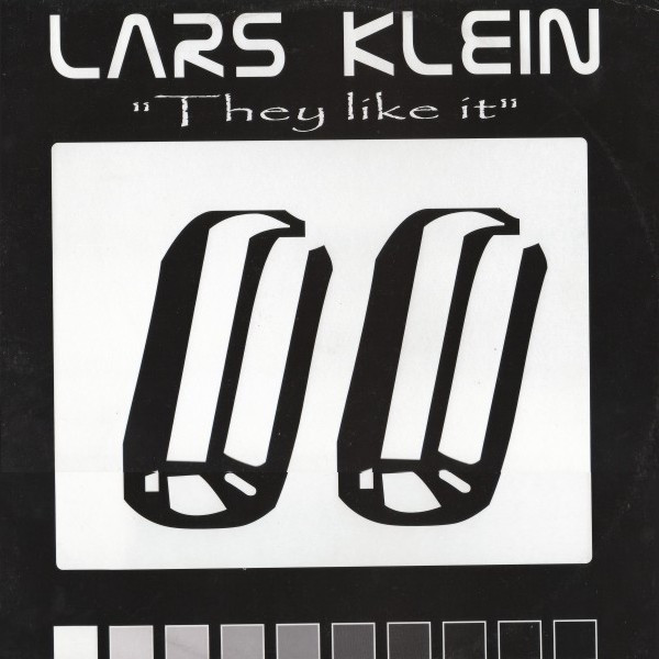Lars Klein - They Like It | LTD Records (LTD 011) - main