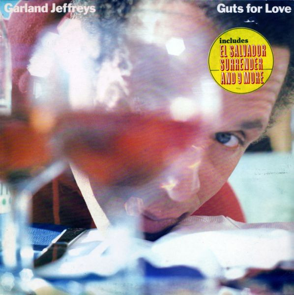Garland Jeffreys - Guts For Love | Epic (25014) Garland Jeffreys - Guts For Love | Epic (25014)