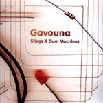 Gavouna - Stings & Dum Machines | Arable Records (arable   5)