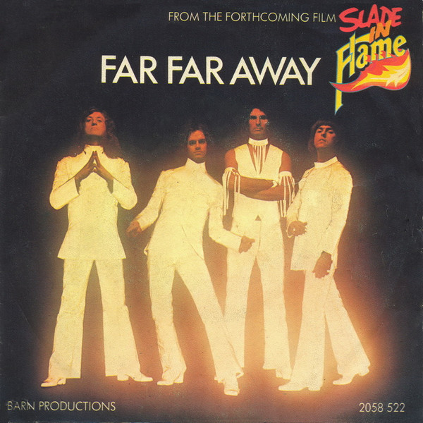 Slade - Far Far Away | Polydor (2058 522)