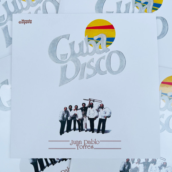 Juan Pablo Torres - Cuba Disco | Mondo Groove (MGLP 116) - main
