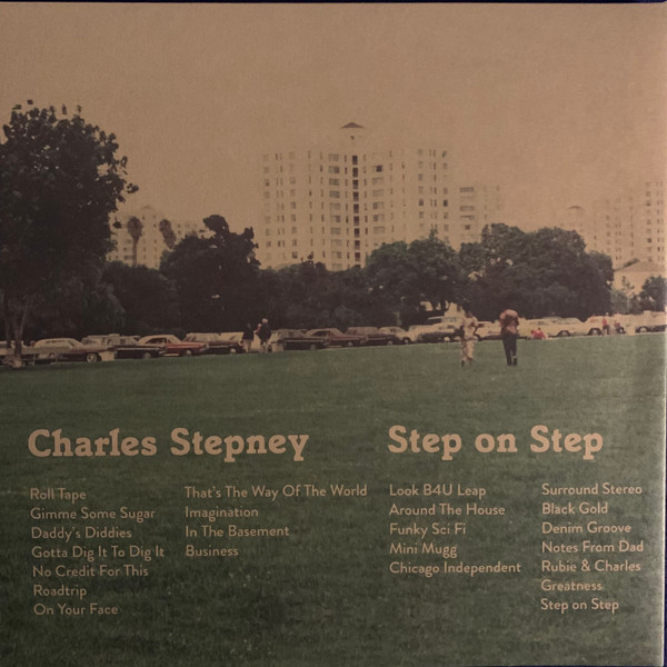 Charles Stepney - Step On Step | International Anthem Recording Company (IARC 0055) - 4 Charles Stepney - Step On Step | International Anthem Recording Company (IARC 0055) - 4