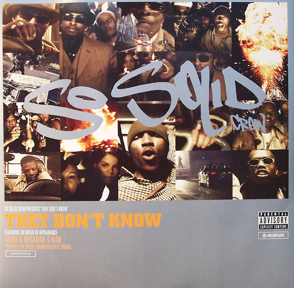 So Solid Crew - They Don't Know | Relentless Records (RELENT26T)