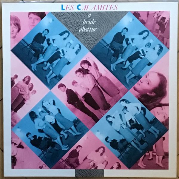 Les Calamités - À Bride Abattue | New Rose Records (NEW 26)