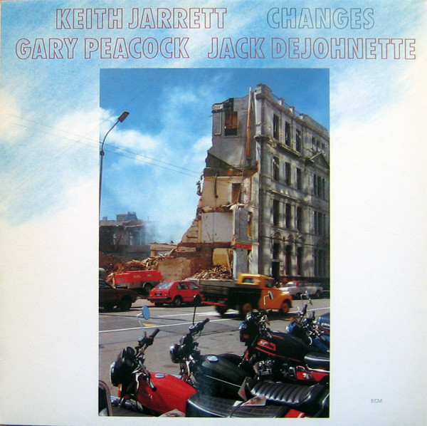 Keith Jarrett , Gary Peacock , Jack DeJohnette - Changes | ECM Records (ECM 1276)