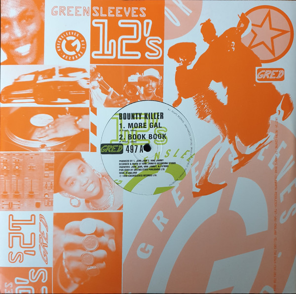 Bounty Killer / Spragga Benz / General Degree - More Gal /Book Book / Gooders Girls / Gription | Greensleeves Records (GRED 497) - 3 Bounty Killer / Spragga Benz / General Degree - More Gal /Book Book / Gooders Girls / Gription | Greensleeves Records (GRED 497) - 3