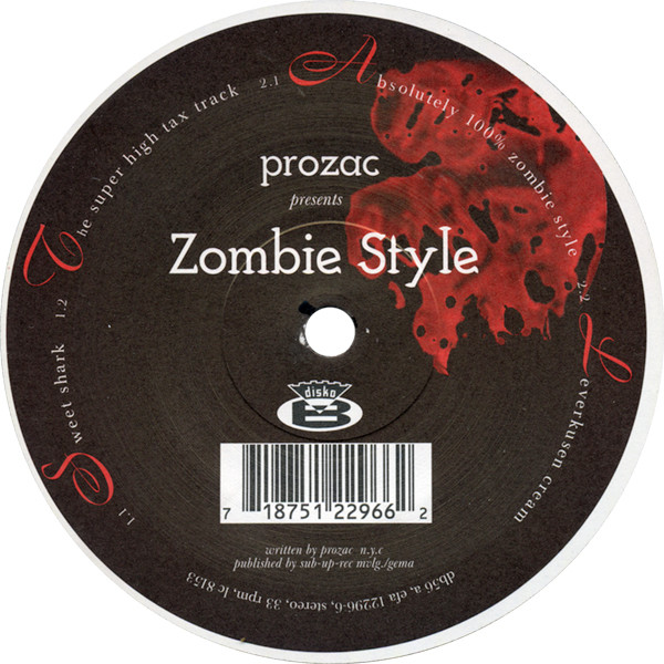 Prozac - Zombie Style | Disko B (db 56)