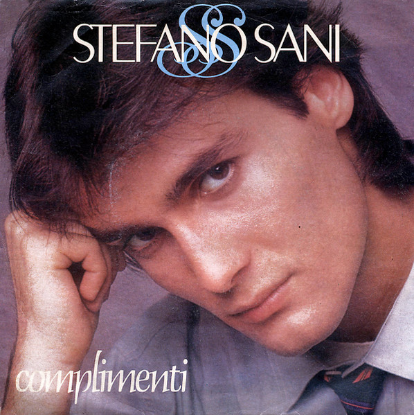 Stefano Sani - Complimenti | Fonit Cetra (SP 1789) Stefano Sani - Complimenti | Fonit Cetra (SP 1789)
