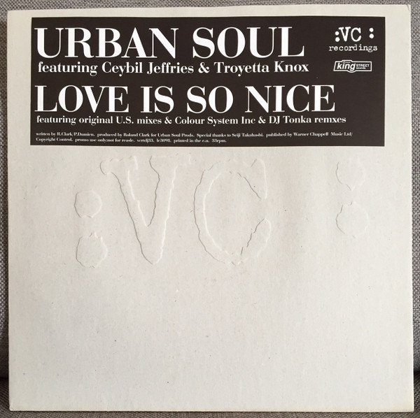 Urban Soul - Love Is So Nice | VC Recordings (VCRTDJ 33) Urban Soul - Love Is So Nice | VC Recordings (VCRTDJ 33)