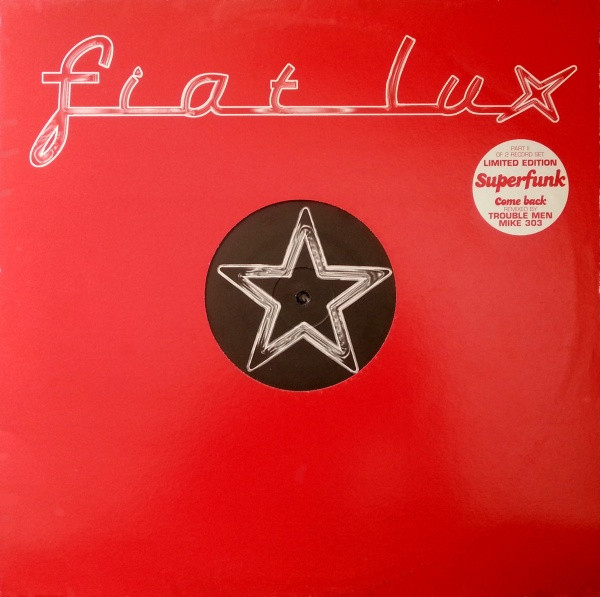 Superfunk - Come Back | Fiat Lux Recordings (FIAT LUX 011) - main
