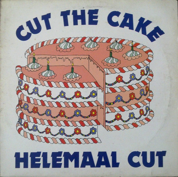 Cut The Cake - Helemaal Cut | Mid-Town Records (MID 91132)
