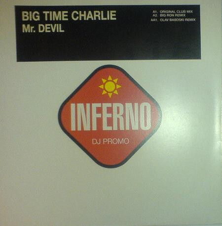 Big Time Charlie - Mr Devil | Inferno (DJ FERN 24)
